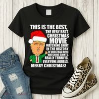 The Best Christmas Movie Watching Shirt Ever Donald Trump Women's T-Shirt thumb 3