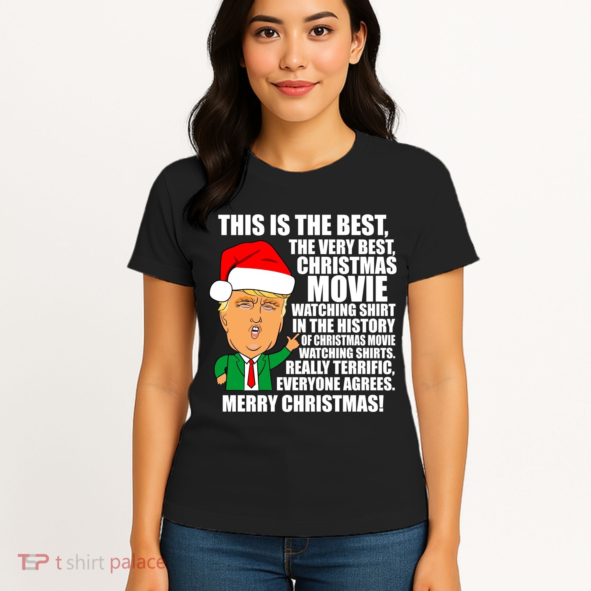 The Best Christmas Movie Watching Shirt Ever Donald Trump Women's T-Shirt