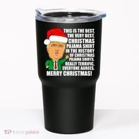 The Best Christmas Pajama Shirt Ever Everyone Agrees Donald Trump Tumbler thumb 0