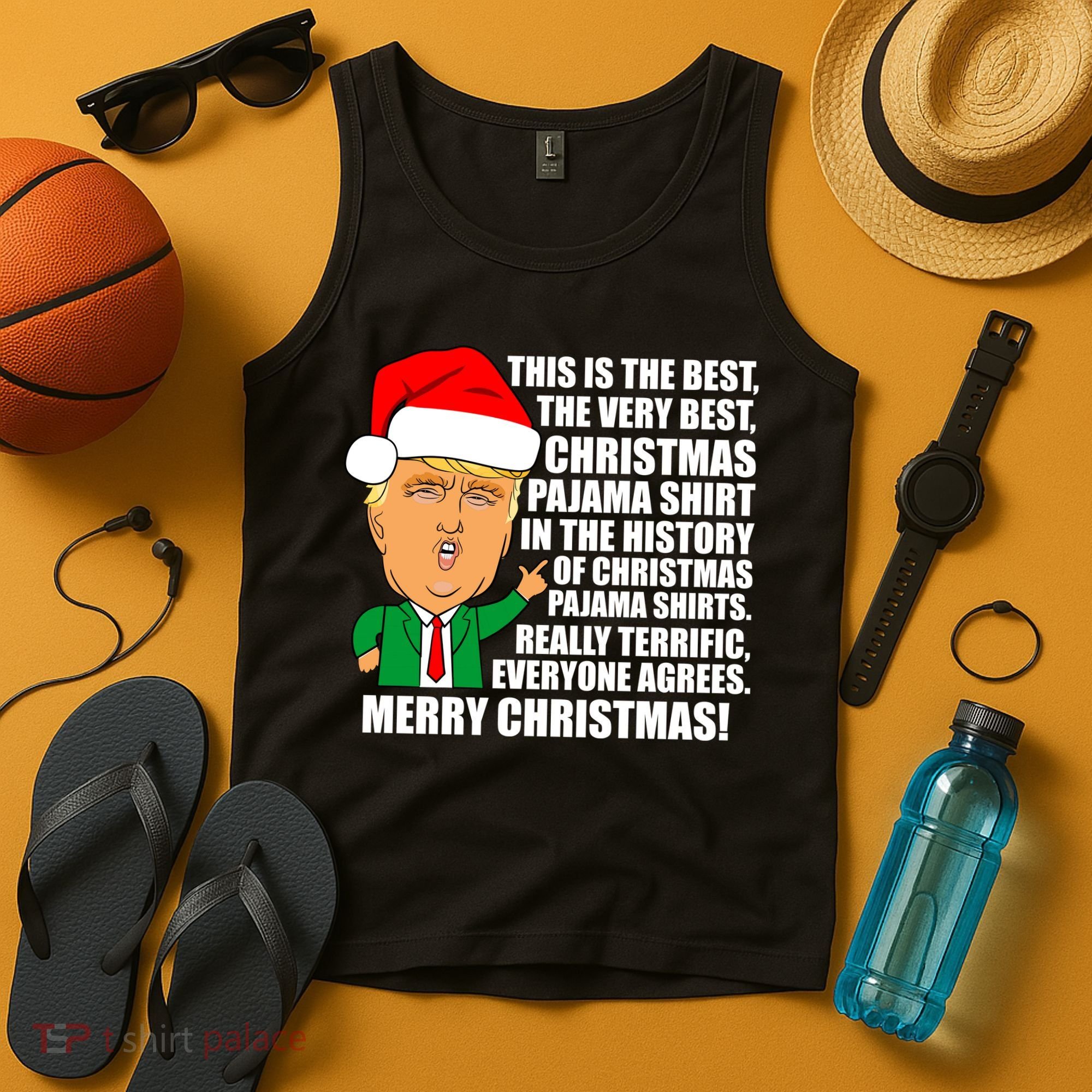 The Best Christmas Pajama Shirt Ever Everyone Agrees Donald Trump Tank Top