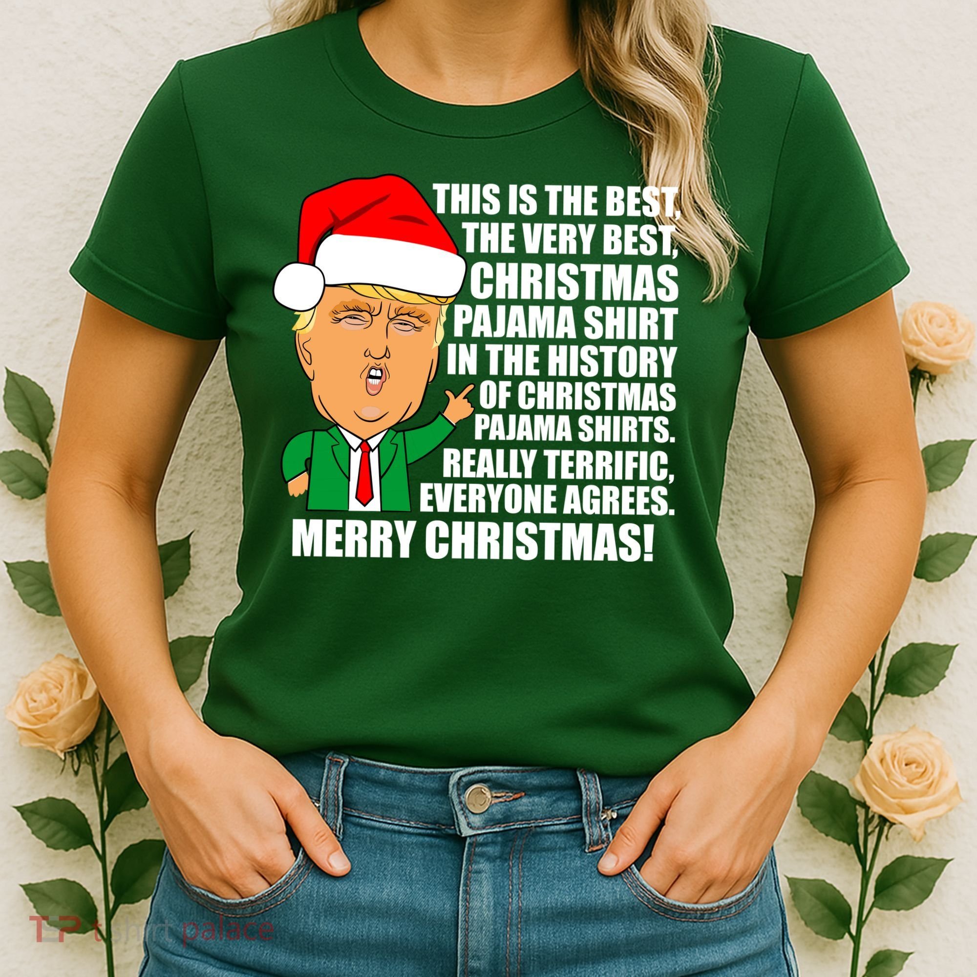 The Best Christmas Pajama Shirt Ever Everyone Agrees Donald Trump Women's T-Shirt