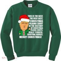 The Best Christmas Pajama Shirt Ever Everyone Agrees Donald Trump Kids Sweatshirt thumb 0