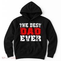 The Best Dad Ever Hoodie thumb 0