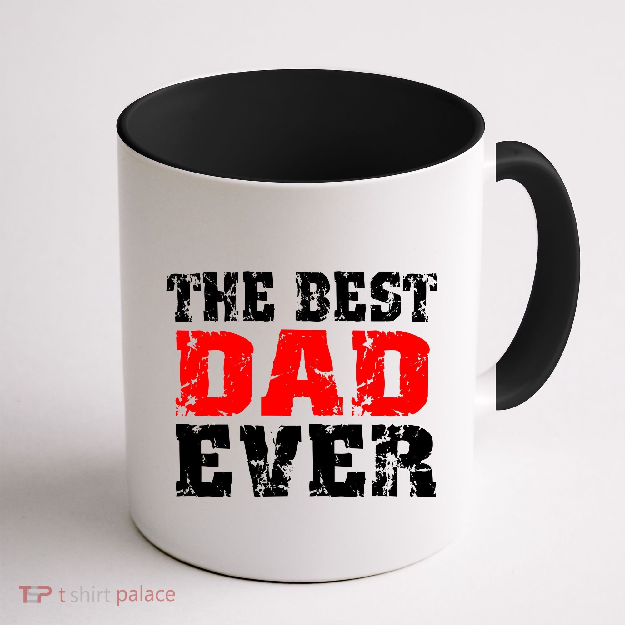 The Best Dad Ever Coffee Mug
