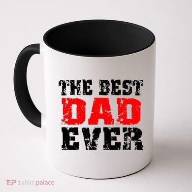 The Best Dad Ever Coffee Mug