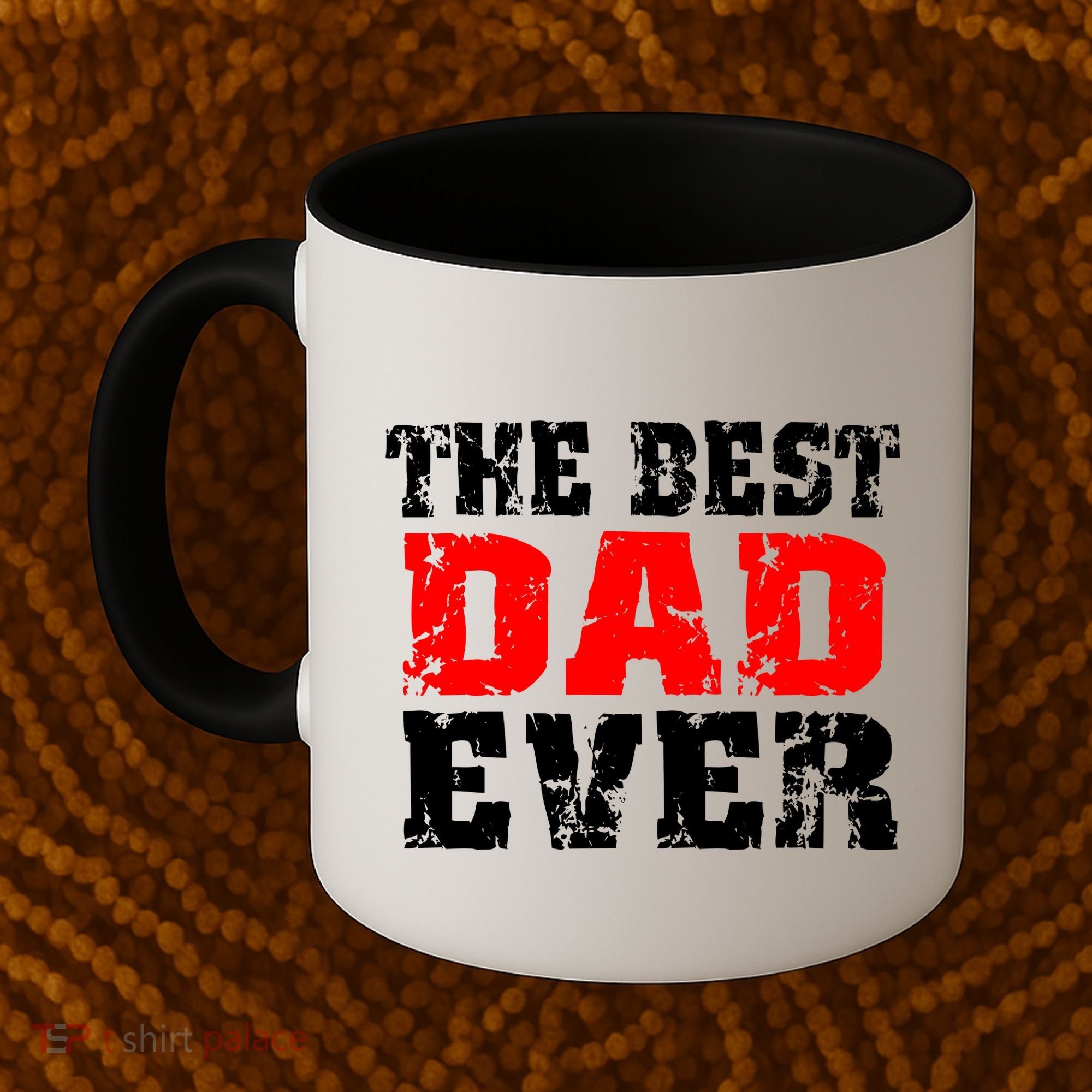The Best Dad Ever Coffee Mug