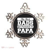The Best Dads Get Promoted To Papa Ornament thumb 0