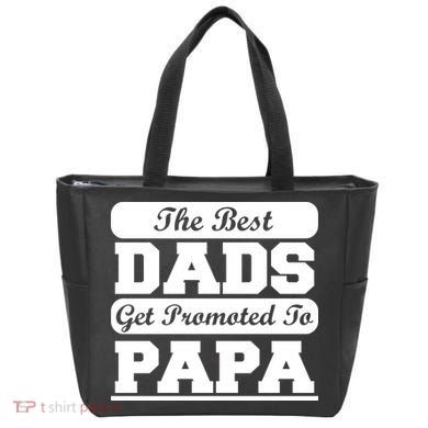 The Best Dads Get Promoted To Papa Tote Bag