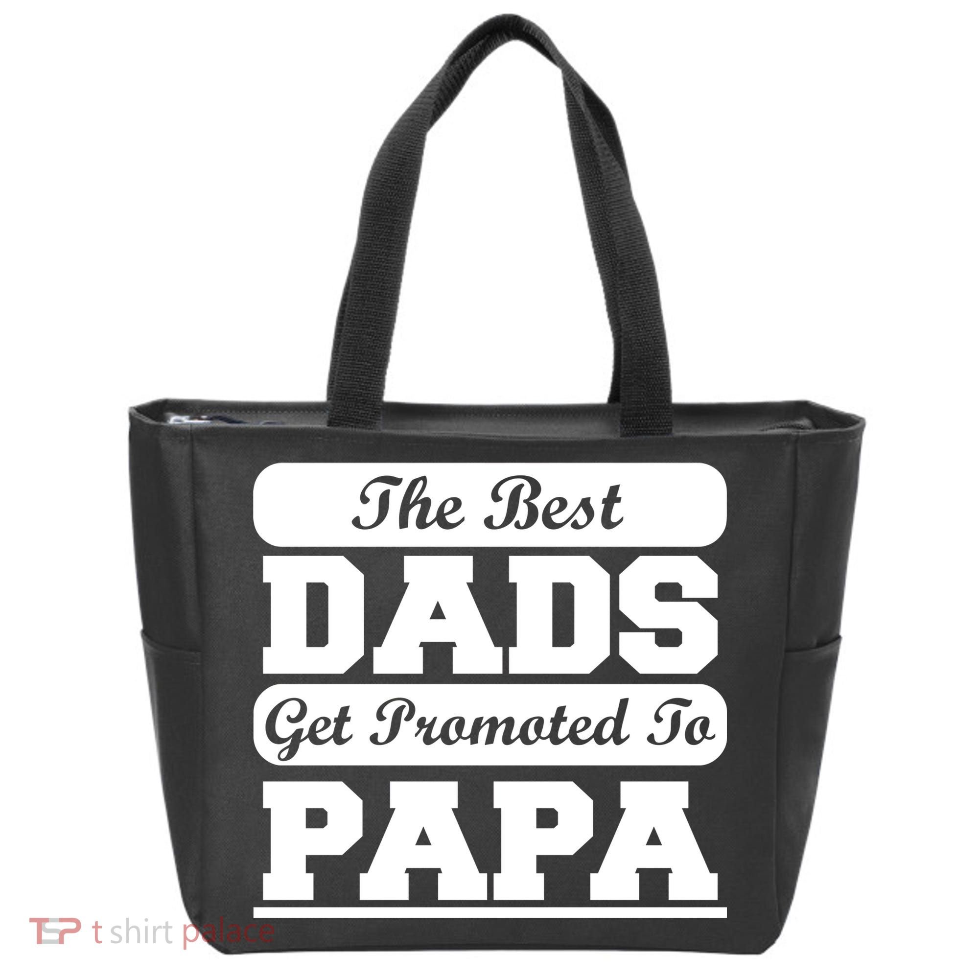 The Best Dads Get Promoted To Papa Tote Bag