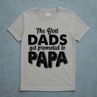 The Best Dads Get Promoted To Papa New Grandfather T-Shirt thumb 5