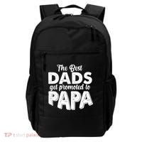 The Best Dads Get Promoted To Papa New Grandfather Backpack thumb 0