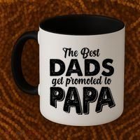The Best Dads Get Promoted To Papa New Grandfather Coffee Mug thumb 2