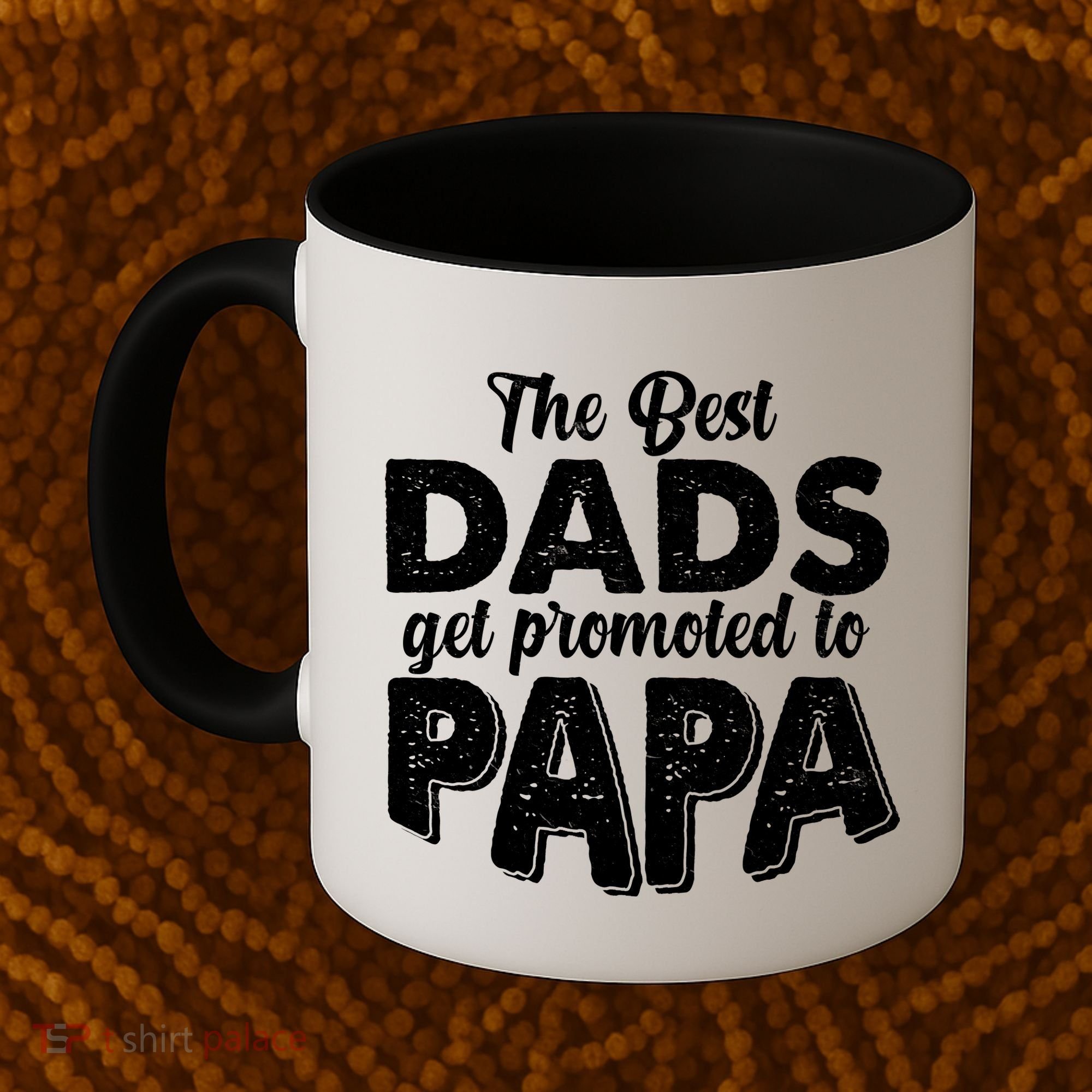 The Best Dads Get Promoted To Papa New Grandfather Coffee Mug