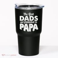 The Best Dads Get Promoted To Papa New Grandfather Tumbler thumb 0