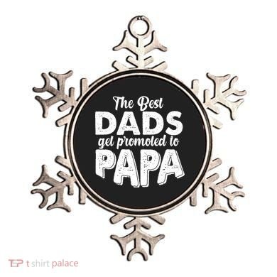 The Best Dads Get Promoted To Papa New Grandfather Ornament