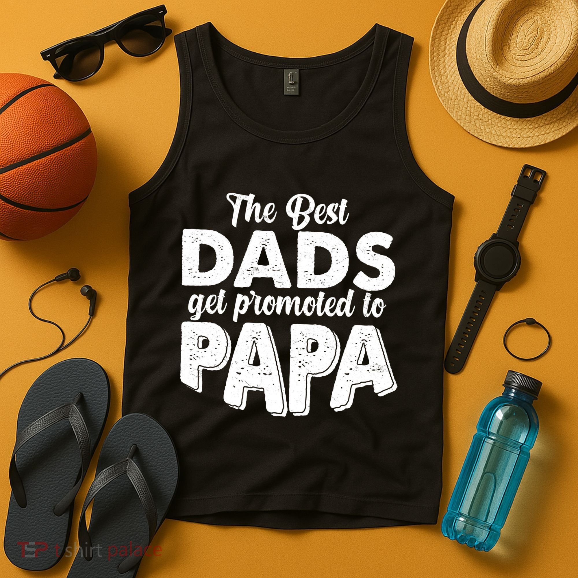 The Best Dads Get Promoted To Papa New Grandfather Tank Top