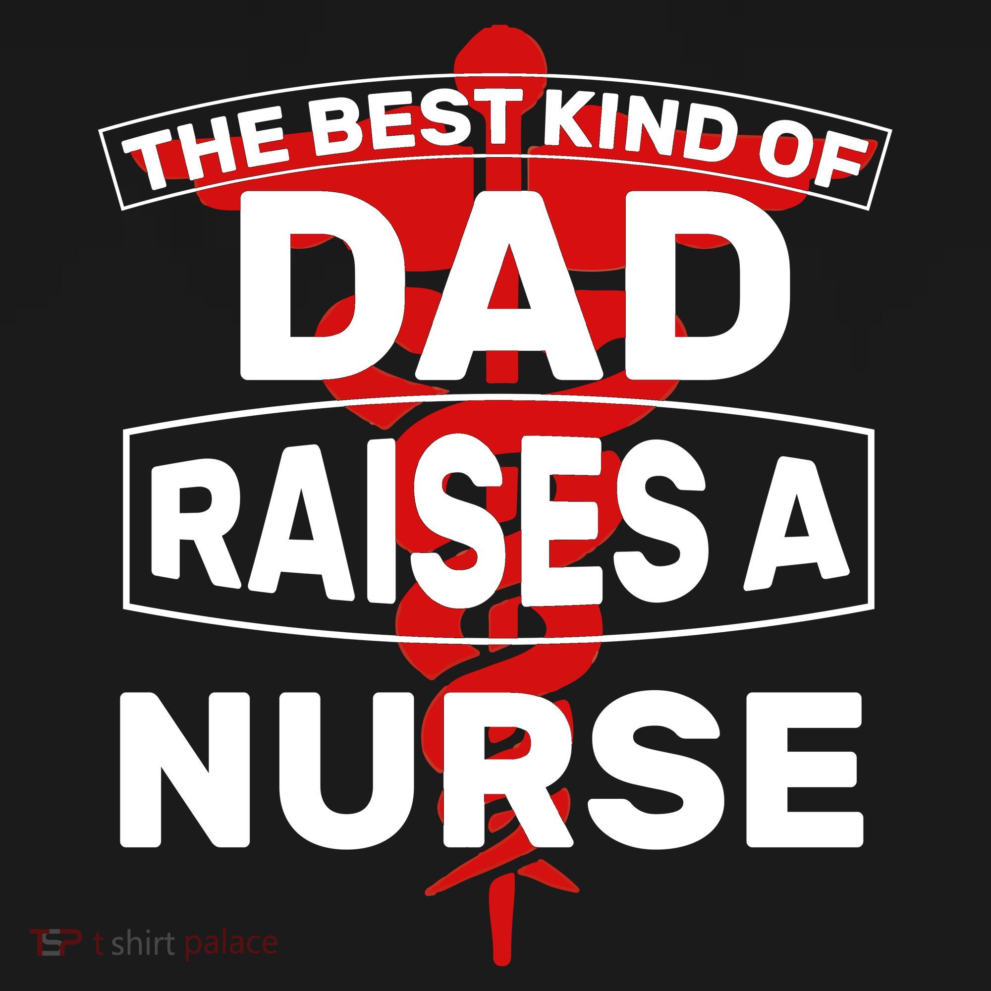 The Best Kind Of Dad Raised A Nurse Ornament