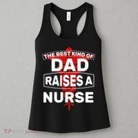 The Best Kind Of Dad Raised A Nurse Women's Tank Top thumb 3