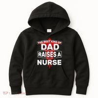 The Best Kind Of Dad Raised A Nurse Kids Hoodie thumb 0