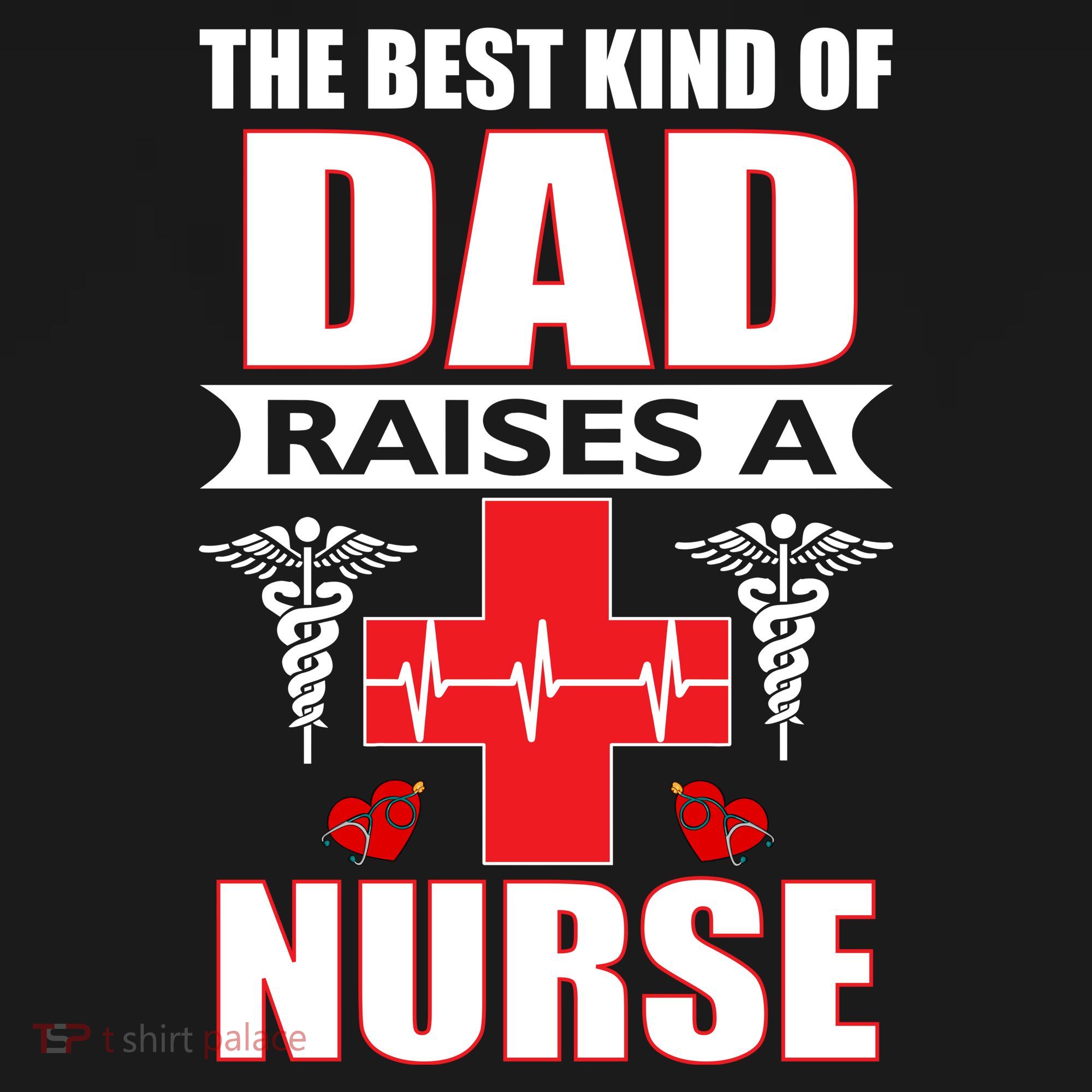 The Best Kind Of Dad Raises A Nurse Doggie Tank