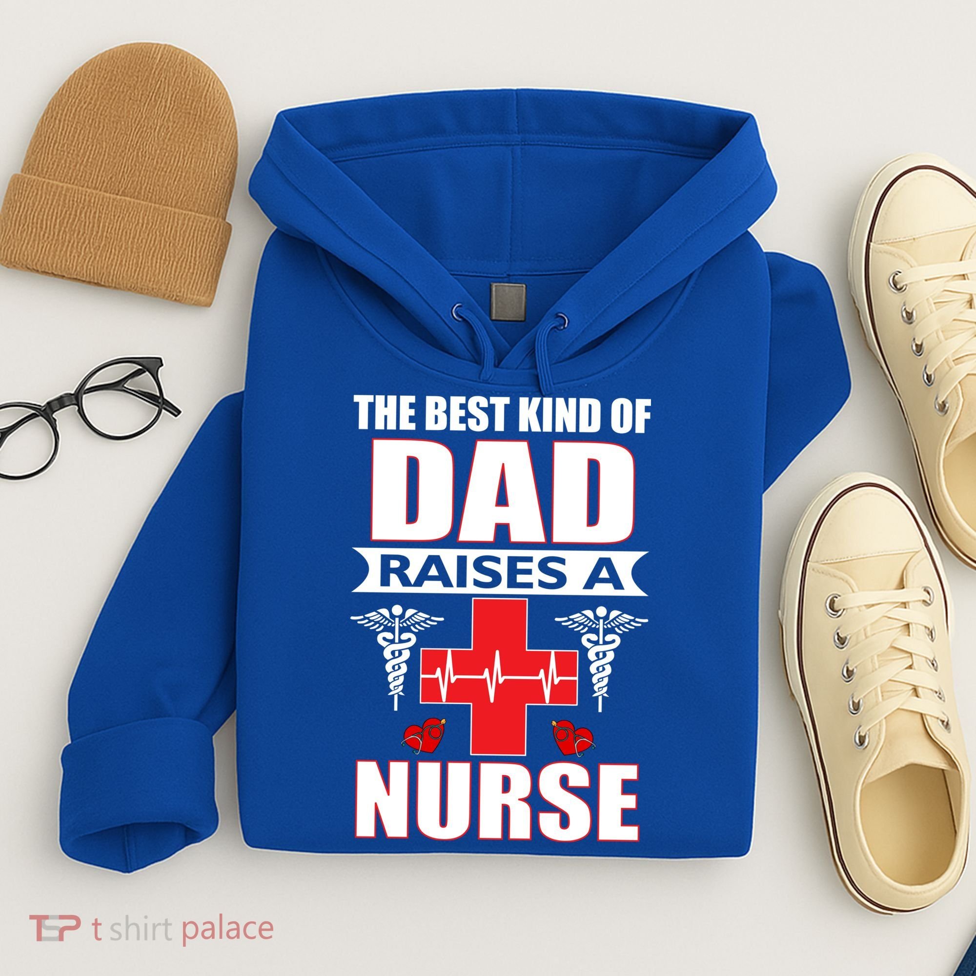 The Best Kind Of Dad Raises A Nurse Hoodie