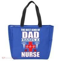 The Best Kind Of Dad Raises A Nurse Tote Bag thumb 0