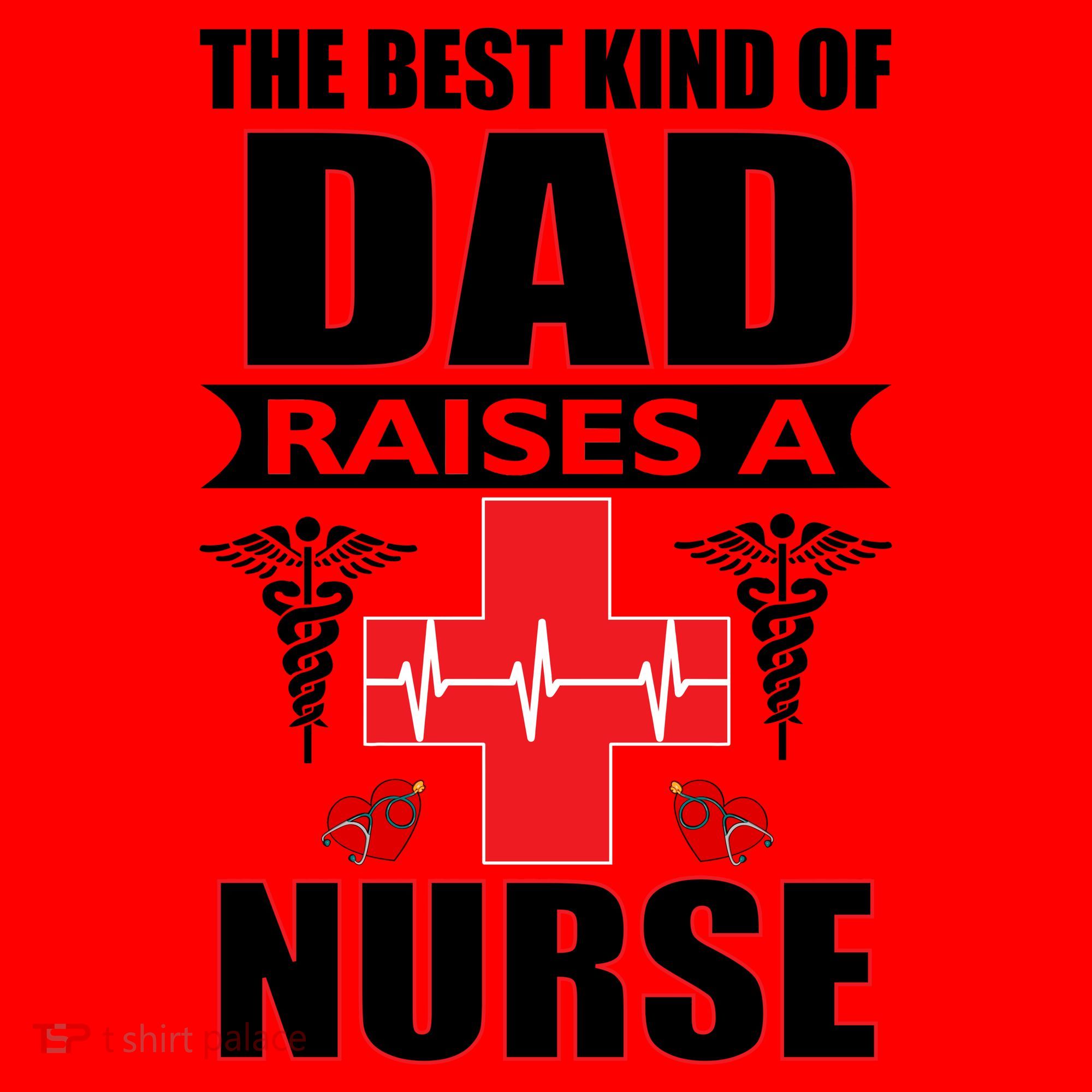 The Best Kind Of Dad Raises A Nurse Santa Hat