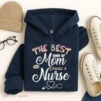 The Best Kind Of Mom Raises A Nurse Hoodie thumb 4