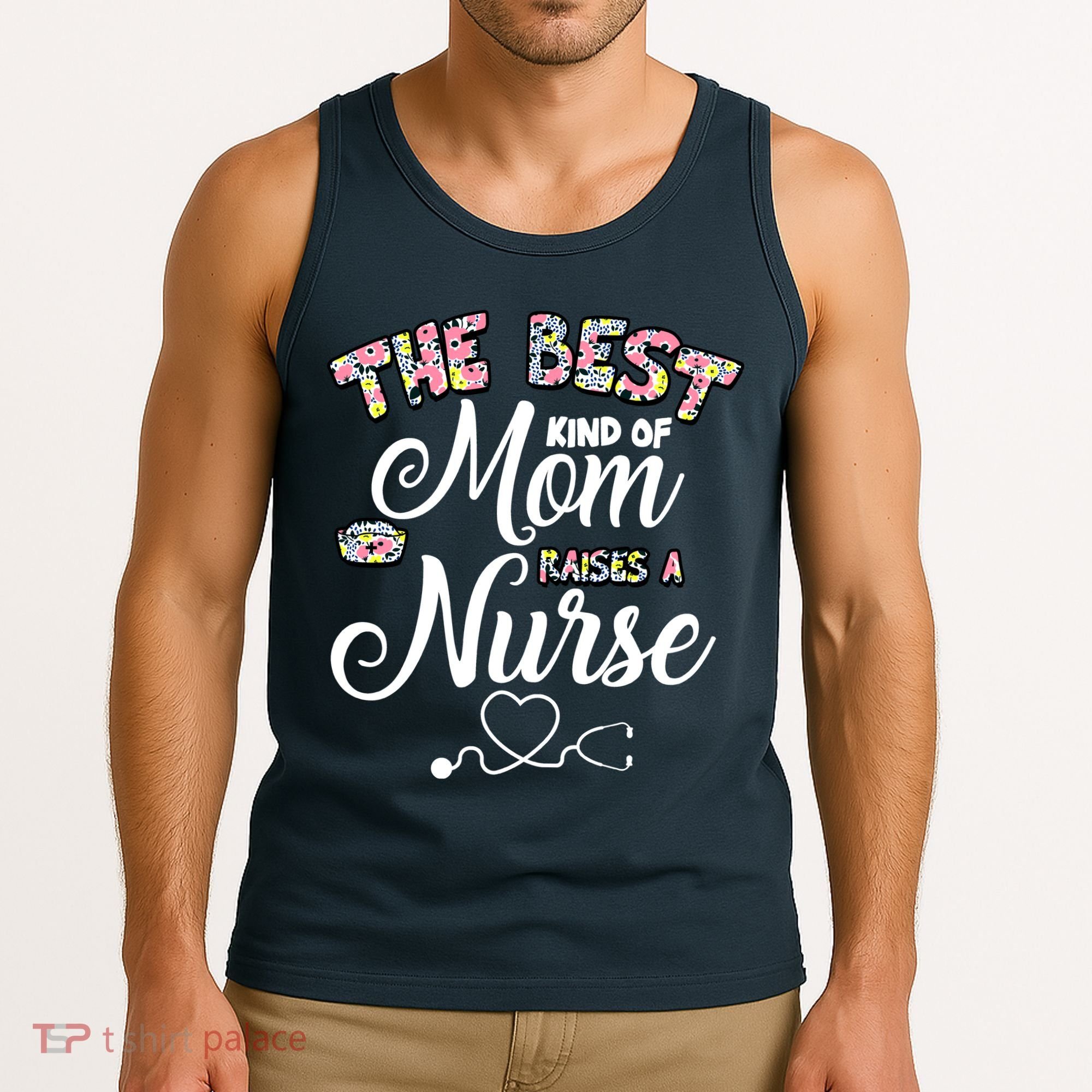 The Best Kind Of Mom Raises A Nurse Tank Top