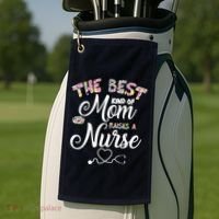 The Best Kind Of Mom Raises A Nurse Golf Towel thumb 2