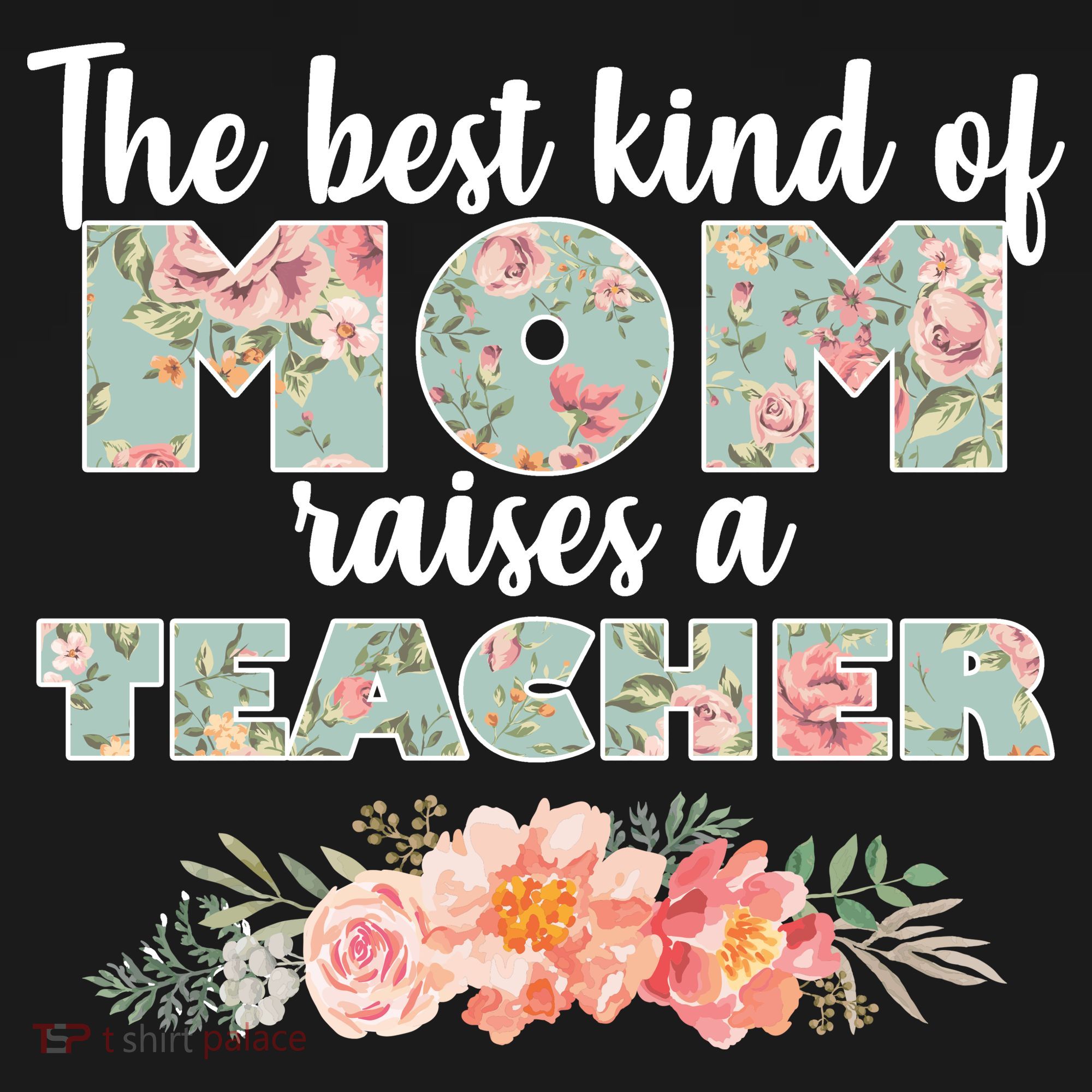 The Best Kind Of Mom Raises A Teacher Tank Top