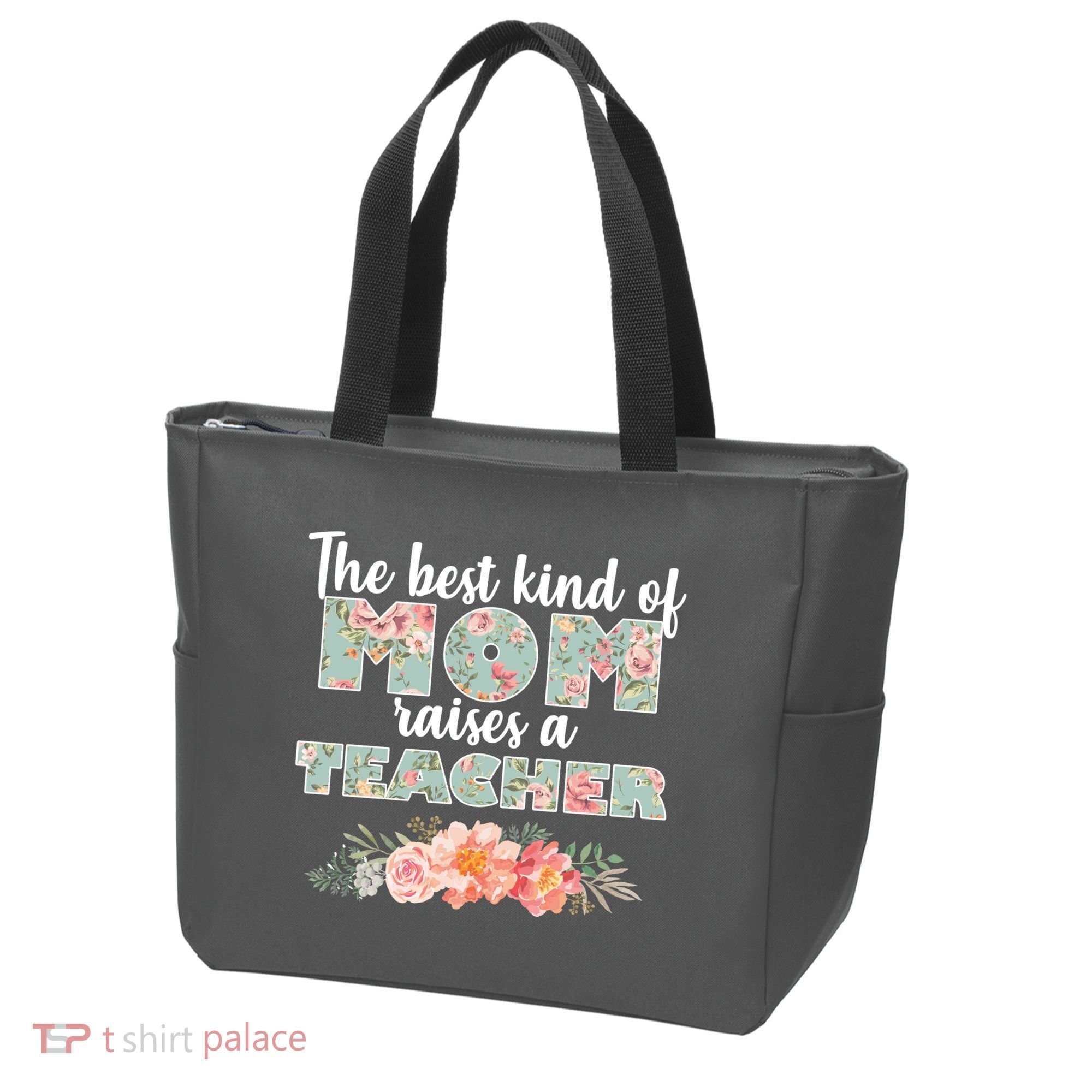 The Best Kind of Mom Raises a Teacher Tote Bag