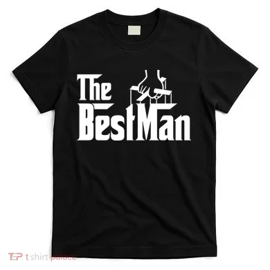 The Best Man T-Shirt