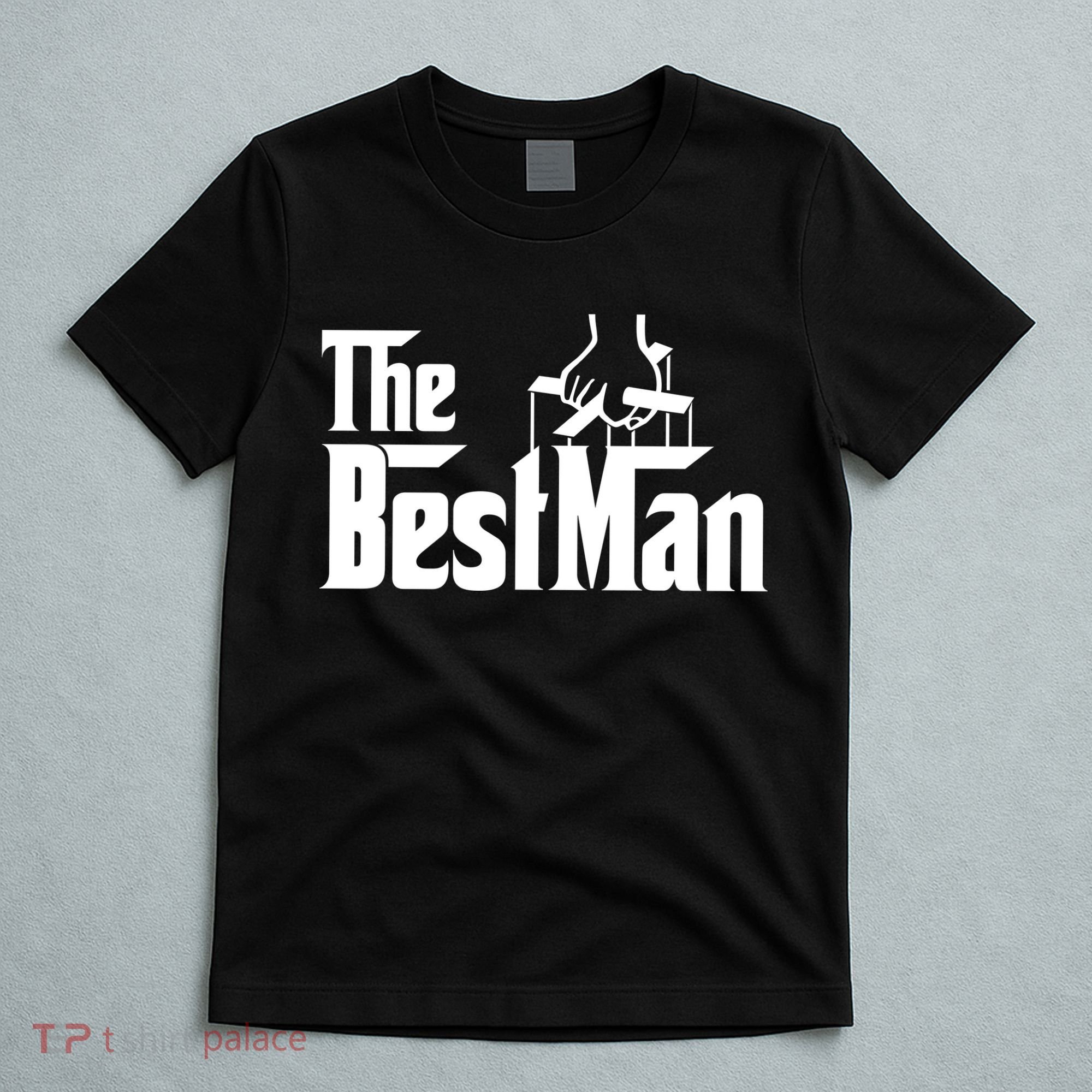 The Best Man T-Shirt