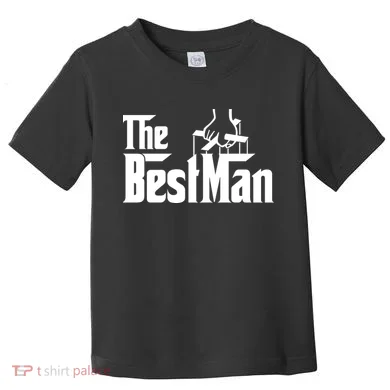 The Best Man Toddler T-Shirt