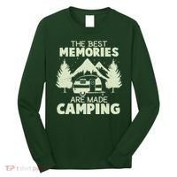 The Best Memories Are Made Camping Long Sleeve Shirt thumb 0