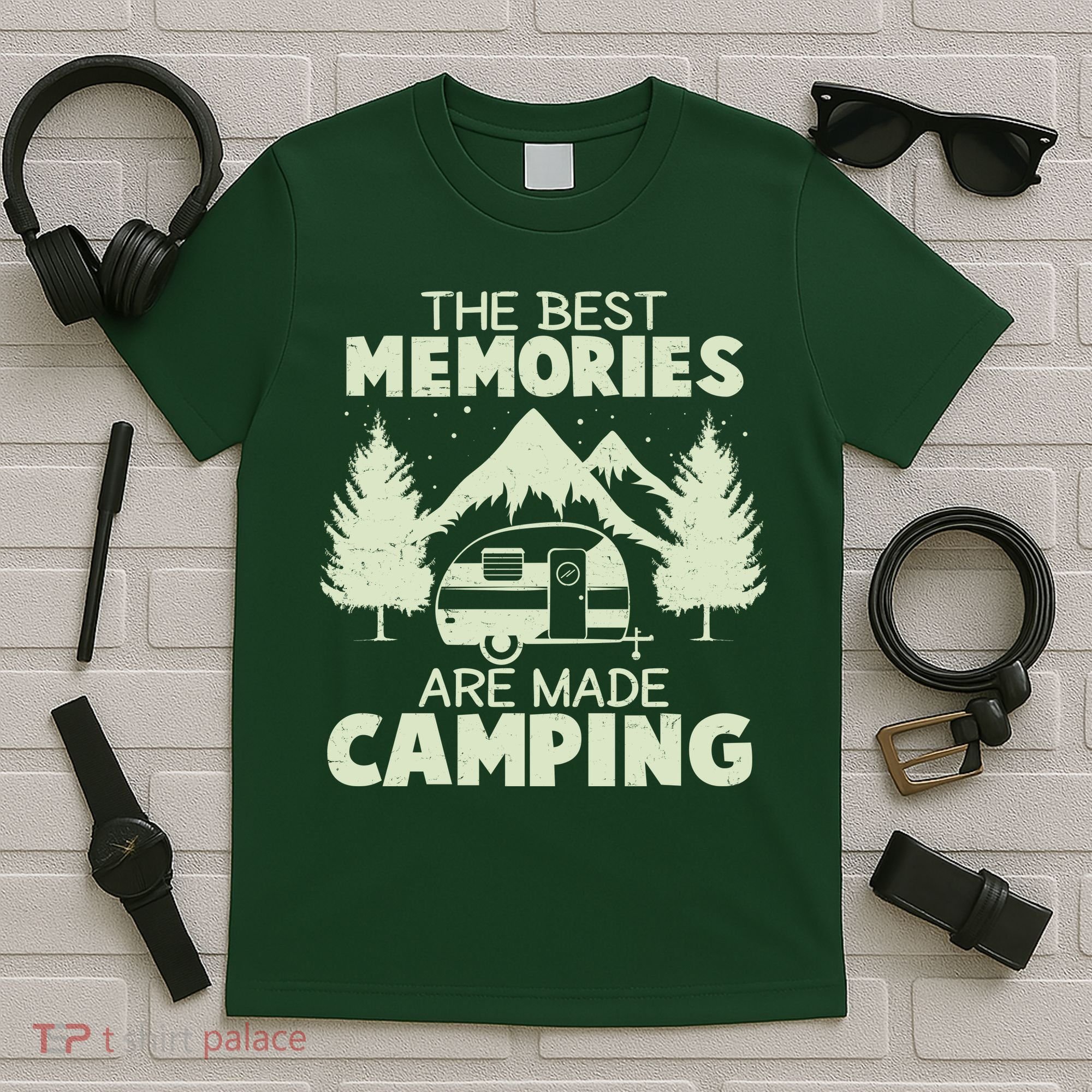 The Best Memories Are Made Camping T-Shirt
