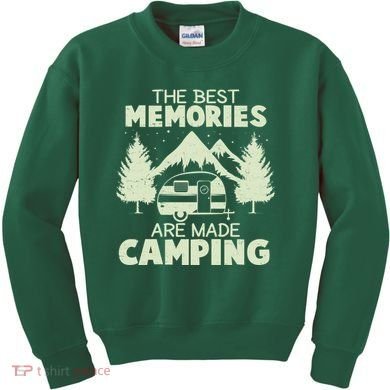 The Best Memories Are Made Camping Kids Sweatshirt