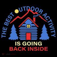 The Best Out Door Activity Is Going Back Inside Coffee Mug thumb 5