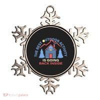 The Best Out Door Activity Is Going Back Inside Ornament thumb 0
