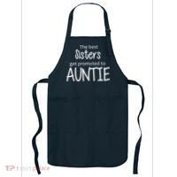 The Best Sisters Get Promoted To Auntie  Apron thumb 0