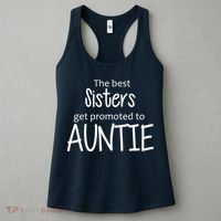 The Best Sisters Get Promoted To Auntie  Women's Tank Top thumb 3