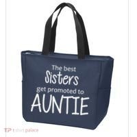 The Best Sisters Get Promoted To Auntie  Tote Bag thumb 3