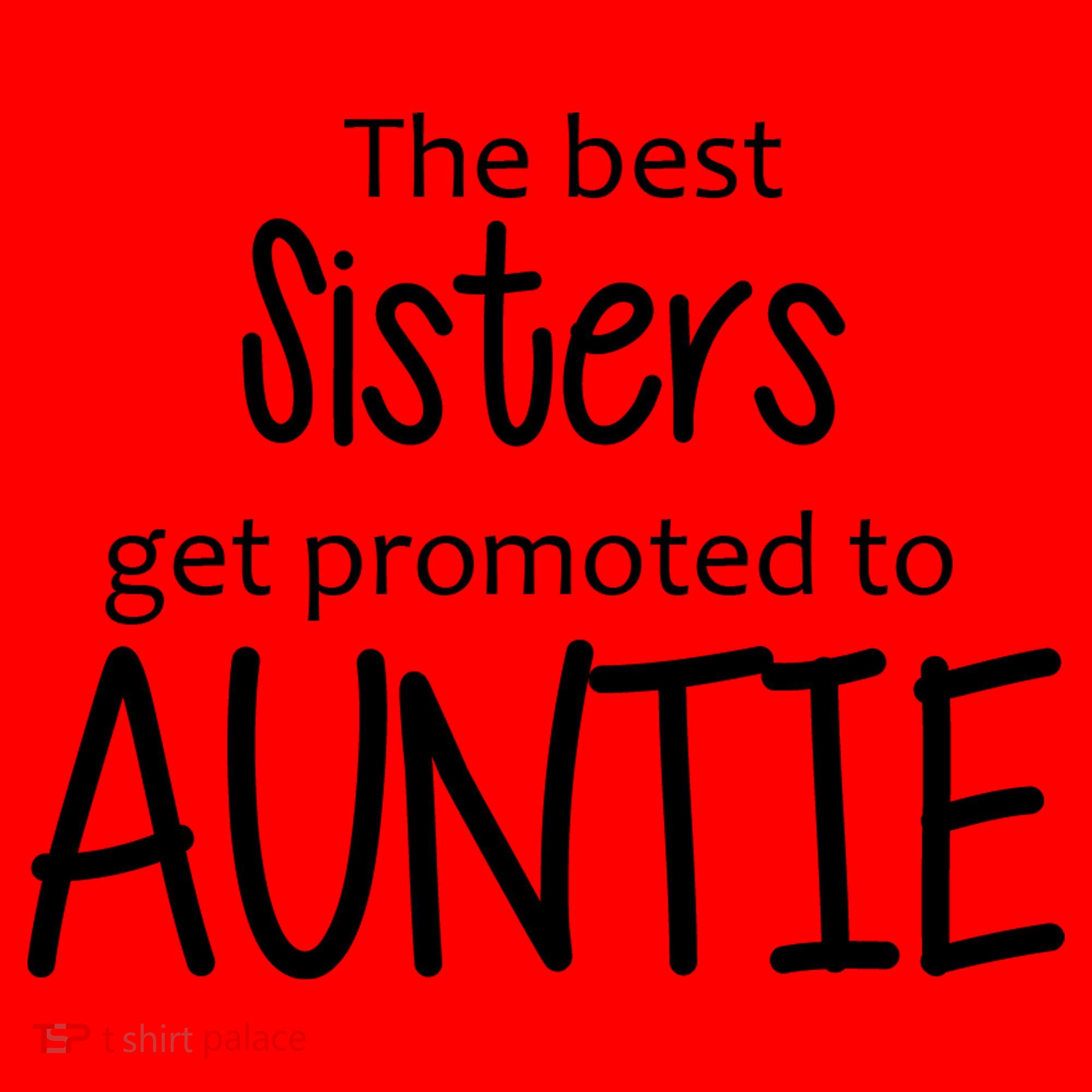 The Best Sisters Get Promoted To Auntie  Santa Hat