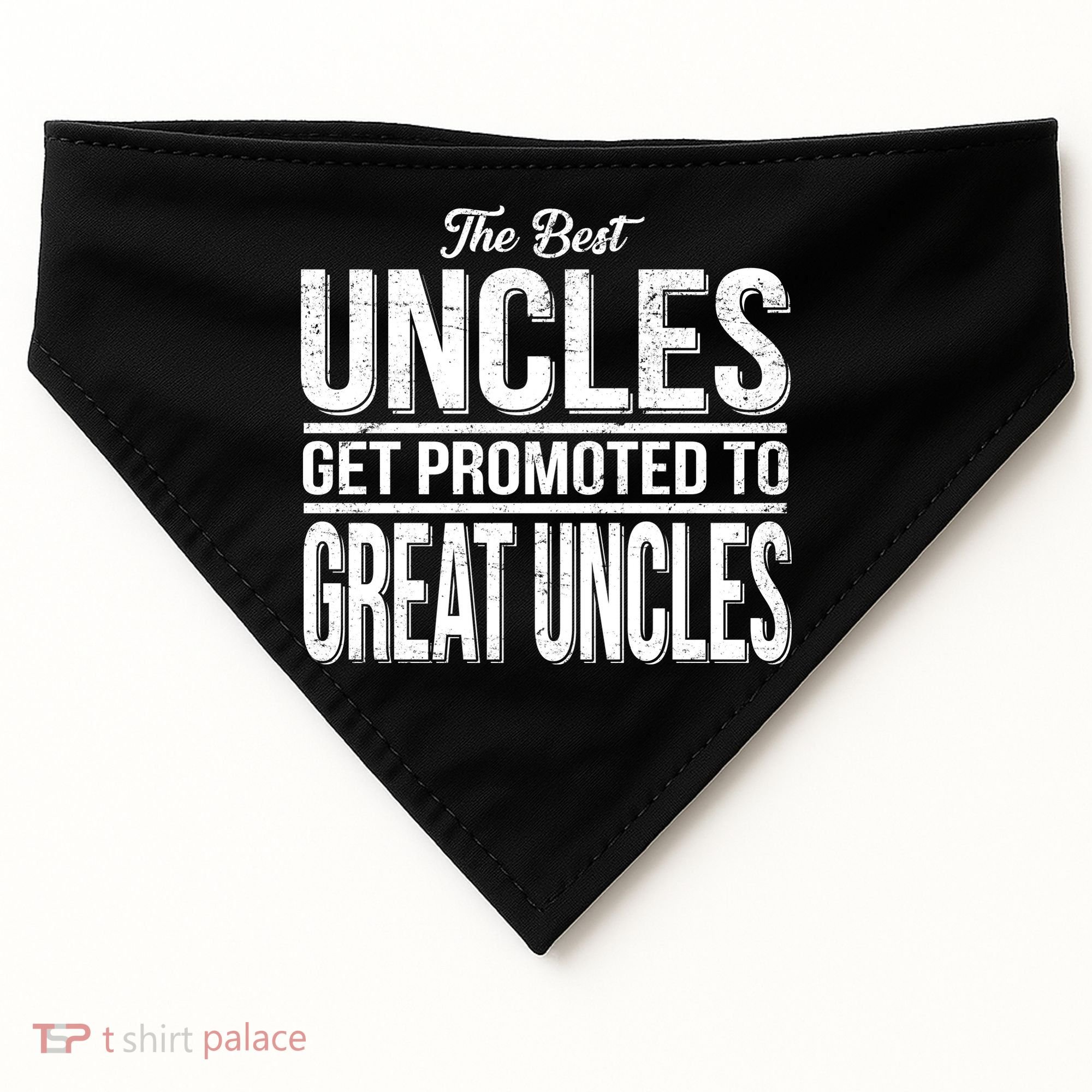 The Best Uncles Get Promoted To Great Uncles USA-Made Doggie Bandana