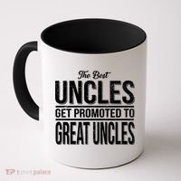 The Best Uncles Get Promoted To Great Uncles Coffee Mug thumb 0