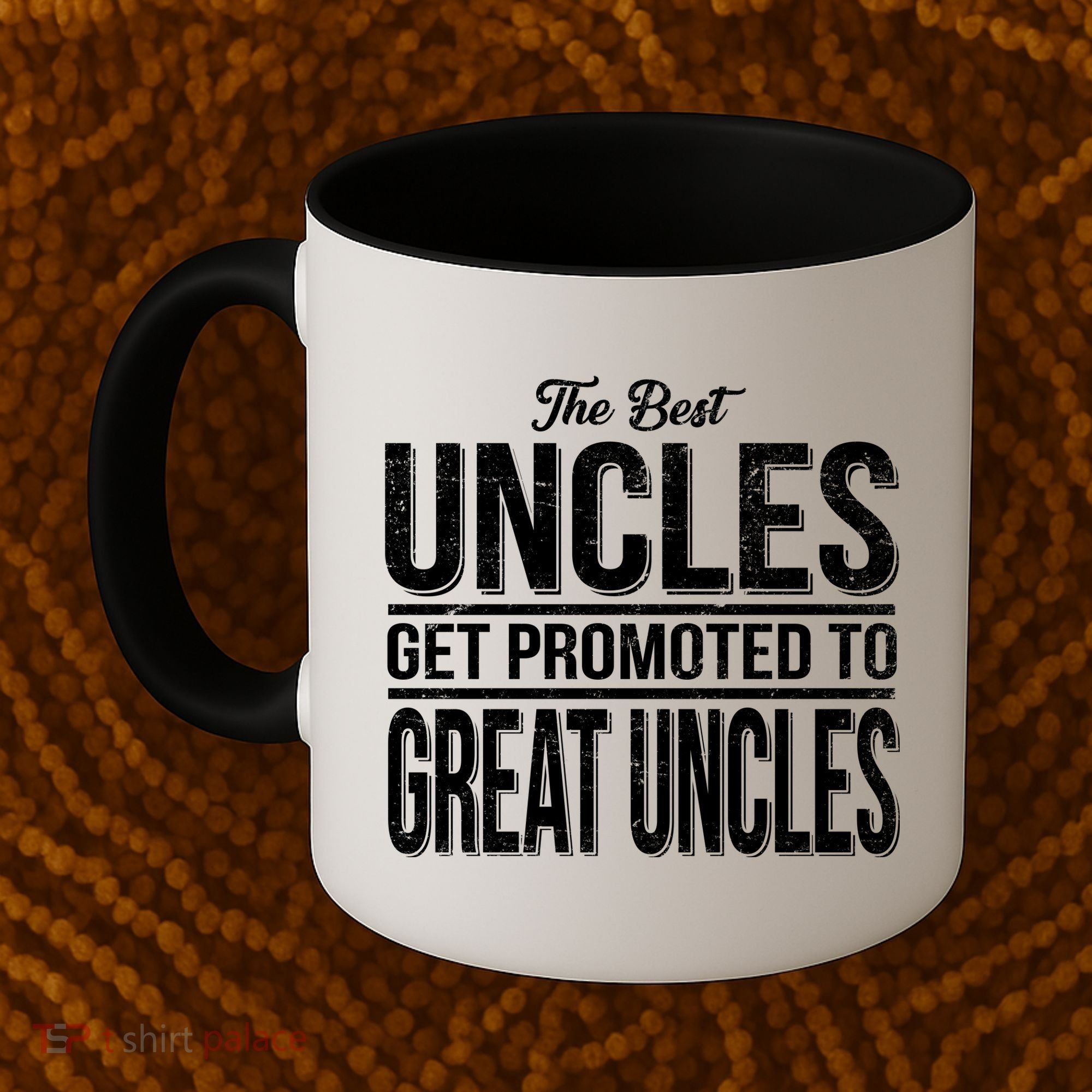 The Best Uncles Get Promoted To Great Uncles Coffee Mug
