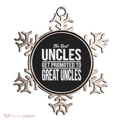 The Best Uncles Get Promoted To Great Uncles Ornament