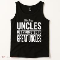 The Best Uncles Get Promoted To Great Uncles Tank Top thumb 2