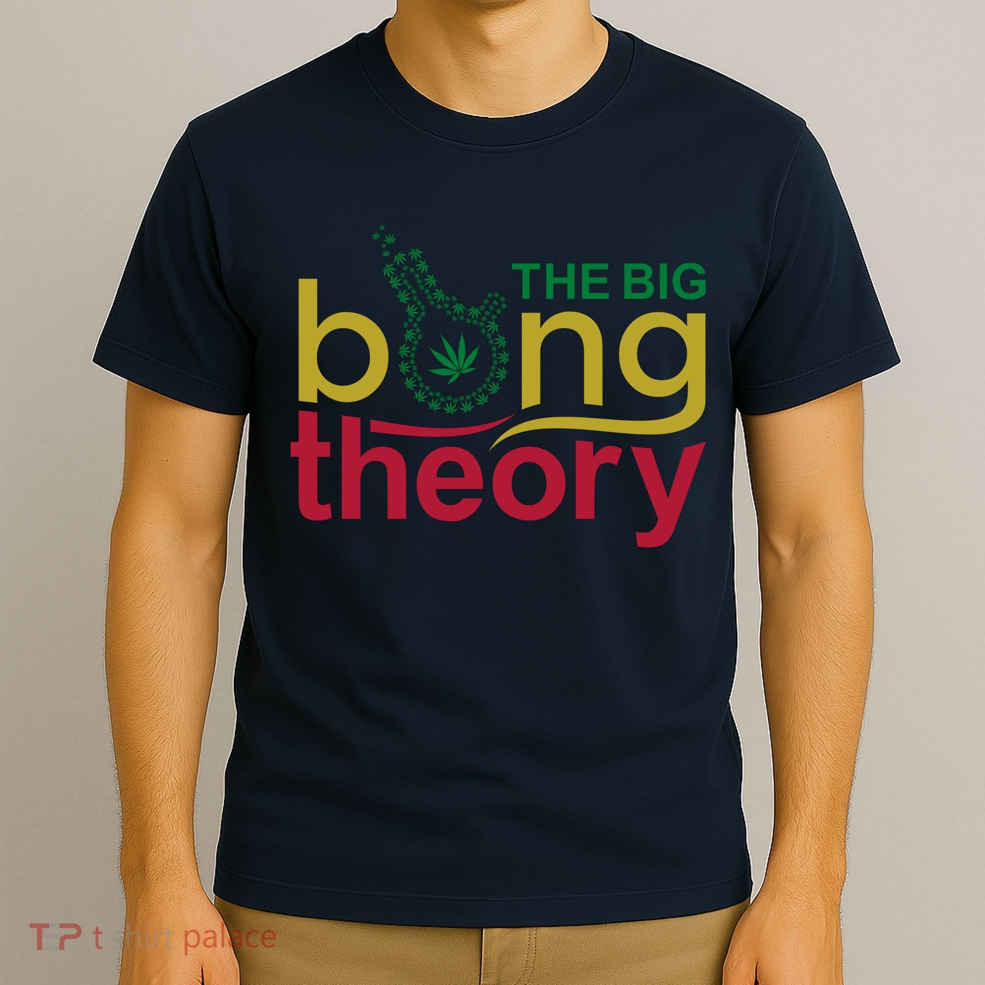 The Big Bong Theory Funny T-Shirt